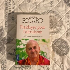 Plaidoyer pour l'altruisme Book by Matthieu Ricard